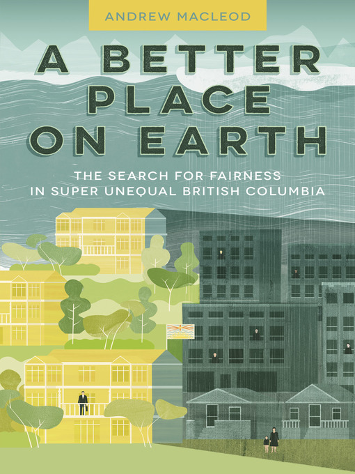 Title details for A Better Place on Earth by Andrew  MacLeod - Available